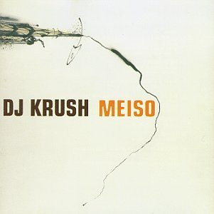 DJ KRUSH - MEISO Discount